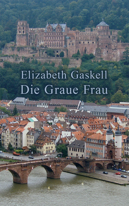 Cover "Die Graue Frau" von Elizabeth Gaskell
